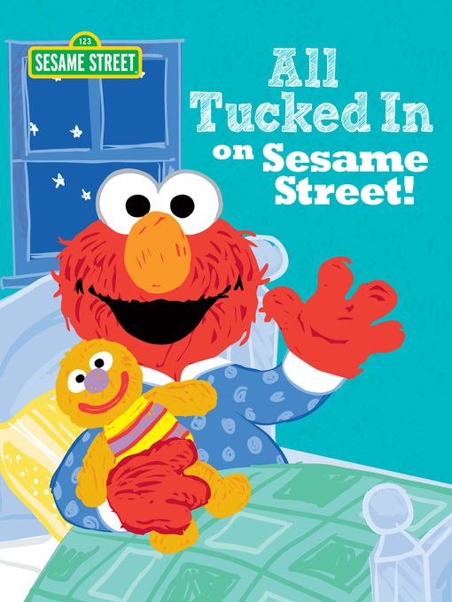 Cover image for All Tucked In on Sesame Street!